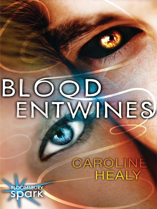 Title details for Blood Entwines by Caroline Healy - Wait list